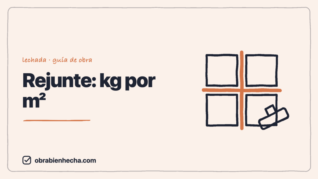 Cuánto rejunte necesito por m²: la cuenta rápida